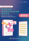 Analysis Of Data Needs Survey For BPS-Statistics Of Sulawesi Tenggara Province 2022