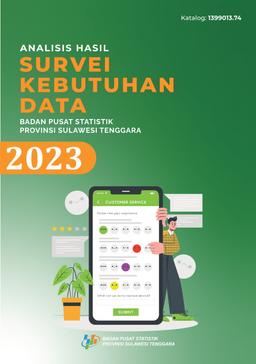 Analysis Of Data Needs Survey For BPS-Statistics Of Sulawesi Tenggara Province 2023