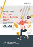 Analysis Of Data Needs Survey For Statistics Indonesia-Sulawesi Tenggara Province 2020