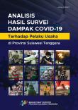 Analysis of the Results of the Survey of the Impact of COVID-19 on Business Actors in Southeast Sulawesi Province 